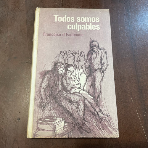 Portada del libro de Todos somos culpables
