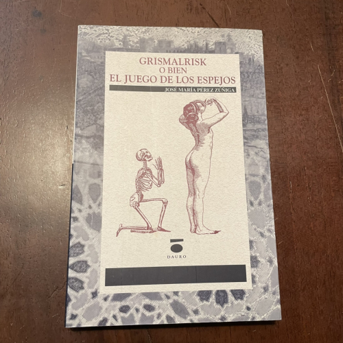 Portada del libro de Grismalrisk o bien el juego de los espejos