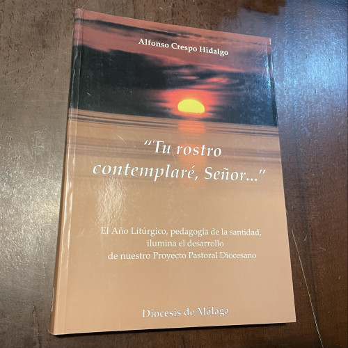Portada del libro de Tu rostro contemplaré, Señor