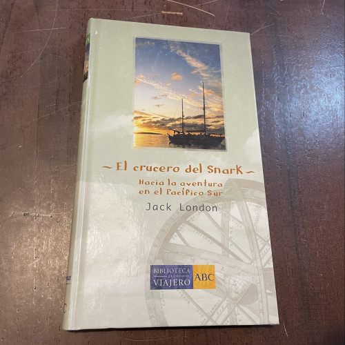 Portada del libro de El crucero del Snark. Hacia la aventura en el Pacífico Sur