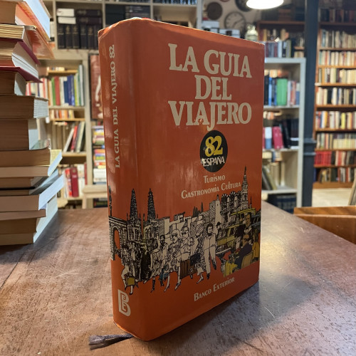 Portada del libro de La guía del viajero 82 España