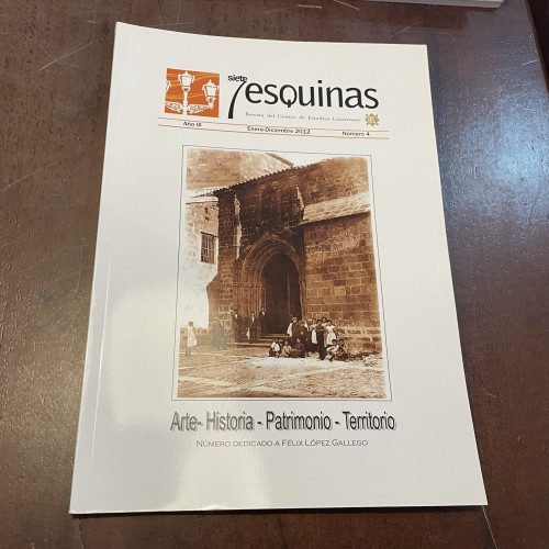 Portada del libro de Siete esquinas. Enero-Diciembre 2012 nº 4. Arte. Historia. Patrimonio. Territorio