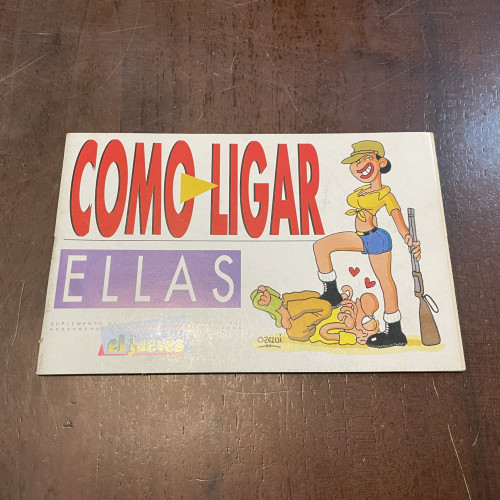 Portada del libro de Cómo ligar. Ellas. Ellos