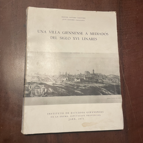 Portada del libro Una villa giennense a mediados del siglo XVI: Linares