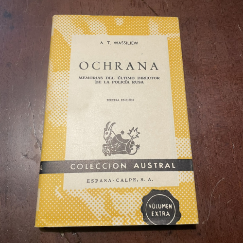 Portada del libro de Ocharana. Memorias del último director de la policía rusa