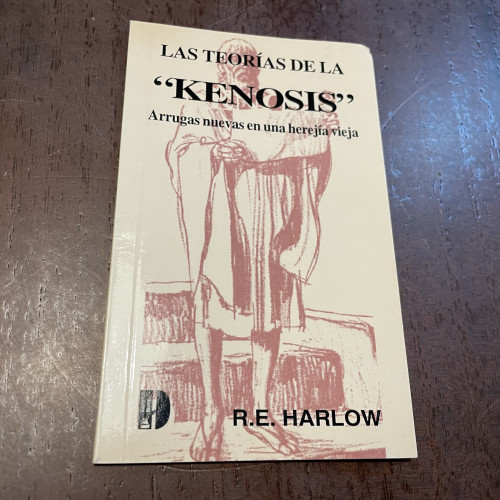 Portada del libro de Las teorías de la Kenosis. Arrugas nuevas en una herejía vieja