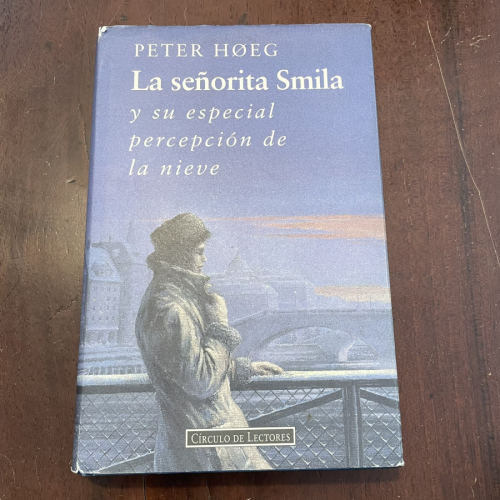 Portada del libro de La señorita Smila y su especial percepción de la nieve