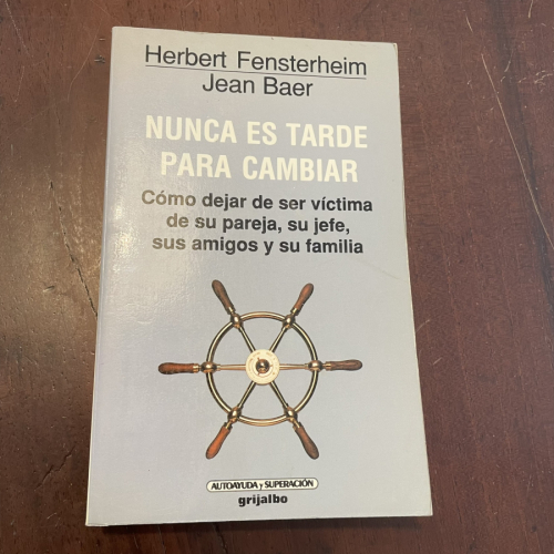 Portada del libro de Nunca es tarde para cambiar