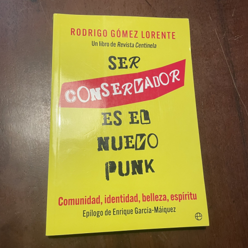 Portada del libro de Ser conservador es el nuevo punk