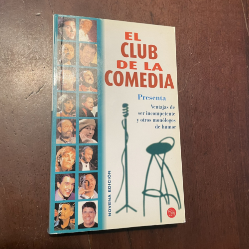 Portada del libro El club de la comedia presenta Ventajas de ser incompetente y otros monólogos de humor
