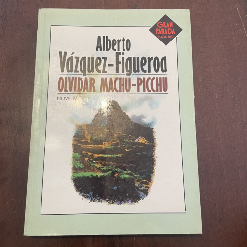 Portada del libro Olvidar Machu-Picchu