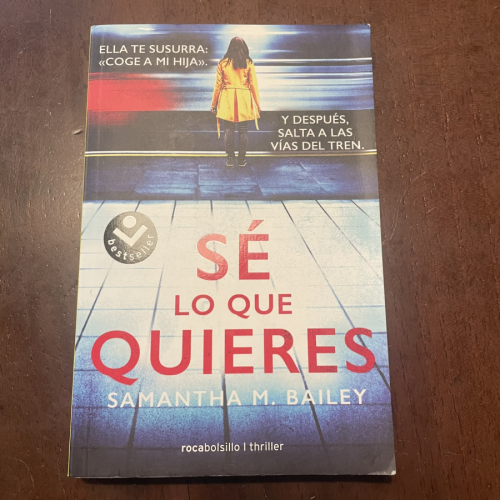 Portada del libro de Sé lo que quieres