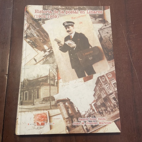 Portada del libro de Historia de la postal en Linares (1902-1959)