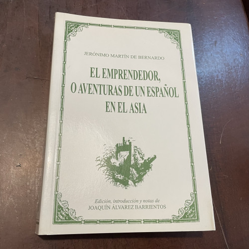 Portada del libro de El emprendedor, o aventuras de un español en el Asia