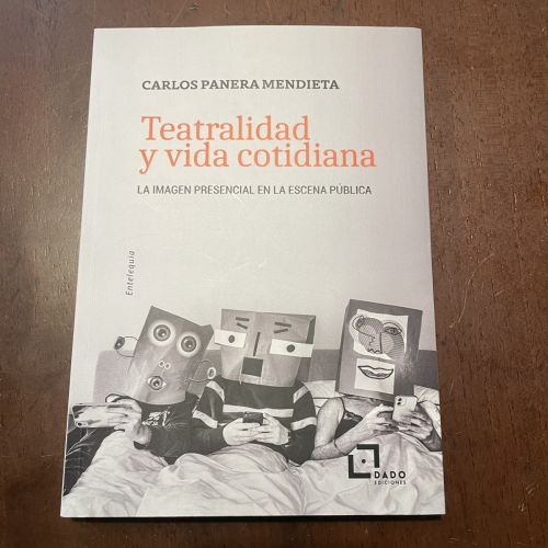 Portada del libro de Teatralidad y vida cotidiana