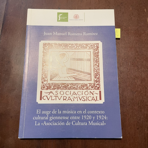 Portada del libro de El auge de la música en el contexto cultural giennense entre 1920 y 1924: La Asociación de Cultura Musical
