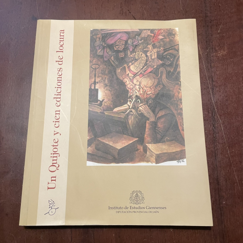 Portada del libro de Un Quijote y cien ediciones de locura