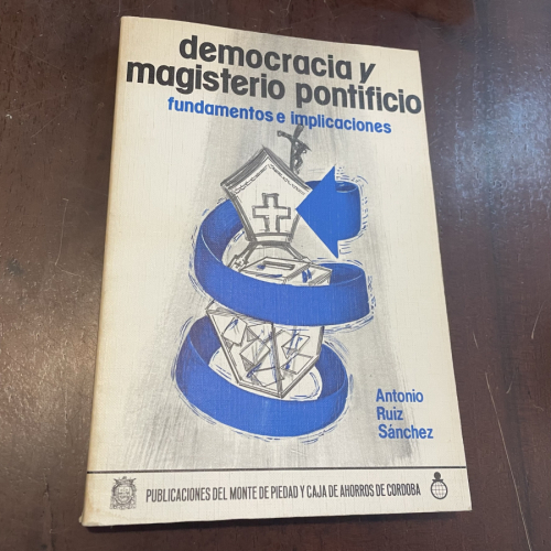 Portada del libro de Democracia y magisterio pontificio. Fundamentos e implicaciones