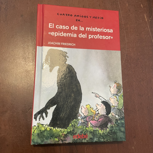 Portada del libro de El caso de la misteriosa epidemia del profesor