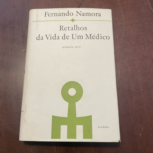 Portada del libro de Retalhos da vida de um médico. Primeira série (portugués)