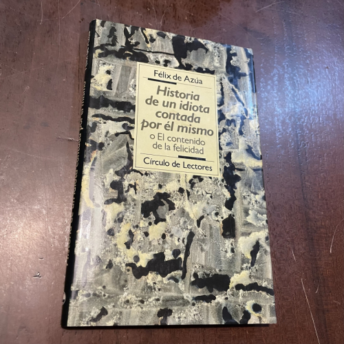 Portada del libro de Historia de un idiota contada por él mismo