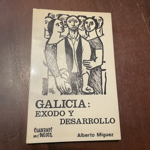 Portada del libro de Galicia: Éxodo y desarrollo