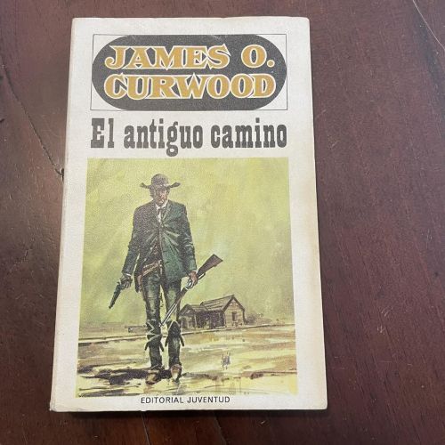 Portada del libro de El antiguo camino