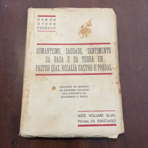 Portada del libro de Romantismo, saudade, sentimento da raza e da terra en Pastor Díaz, Rosalía Castro e Pondal (galego)