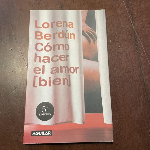 Portada del libro de Cómo hacer el amor (bien)