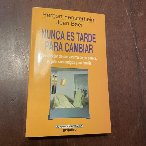 Portada del libro de Nunca es tarde para cambiar