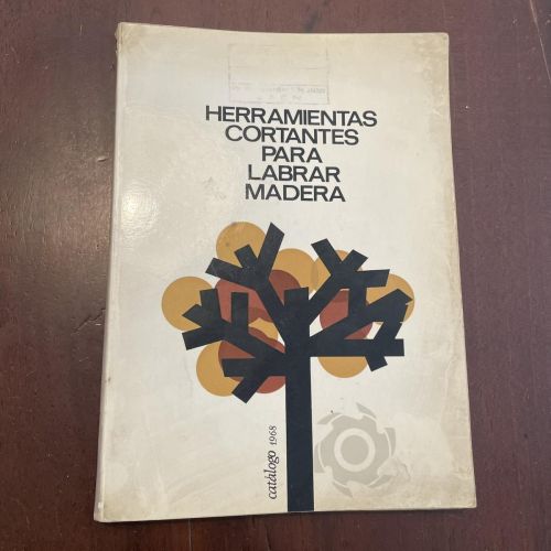 Portada del libro de Herramientas cortantes para labrar madera. Catálogo general 1968