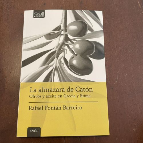 Portada del libro de La almazara de Catón. Olivos y aceite en Grecia y Roma