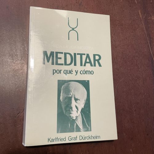 Portada del libro de Meditar por qué y cómo