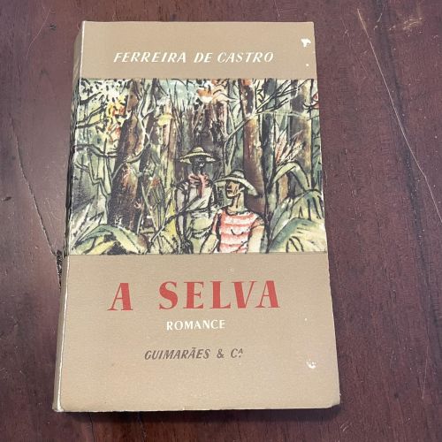 Portada del libro de A selva (portugués) 18ª ediçao 69º milhar