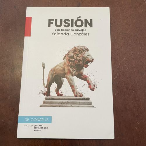 Portada del libro de Fusión. Seis ficciones salvajes