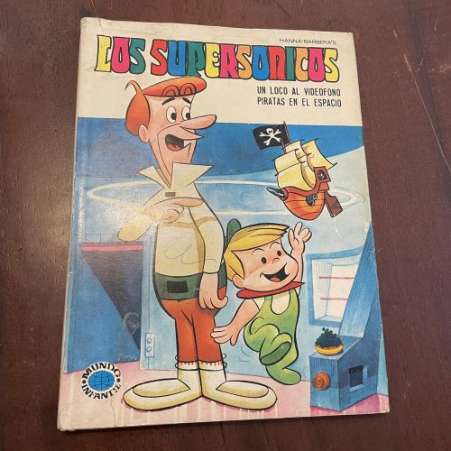 Portada del libro de Los supersónicos. Un loco al videofono. Piratas en el espacio