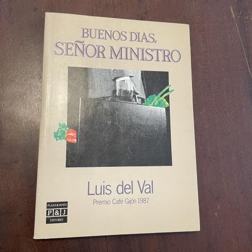 Portada del libro de Buenos días, señor ministro
