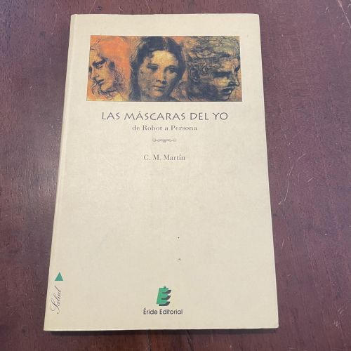 Portada del libro de Las máscaras del yo de Robot a Persona