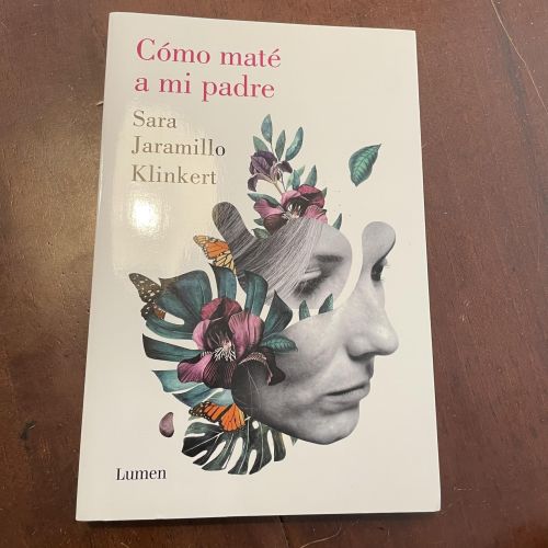Portada del libro de Cómo maté a mi padre