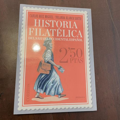 Portada del libro de Historia filatélica del Sahara Occidental español