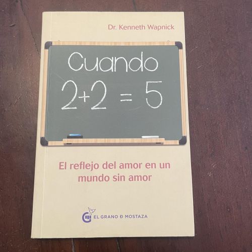 Portada del libro de Cuando 2+2=5. El reflejo del amor en un mundo sin amor