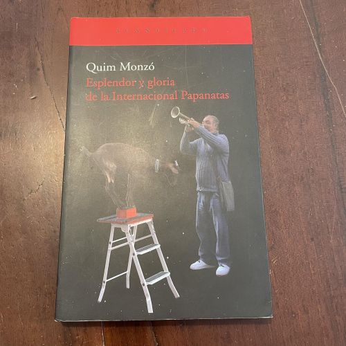 Portada del libro de Esplendor y gloria de la Internacional Papanatas