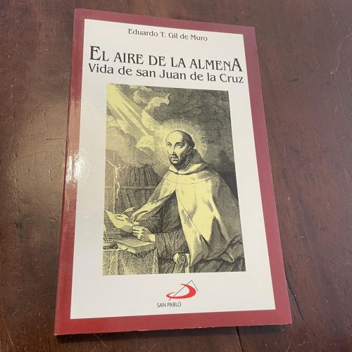 Portada del libro de El aire de la almena. Vida de san Juan de la Cruz