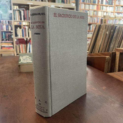 Portada del libro de El sacrificio de la misa. Tratado histórico-litúrgico