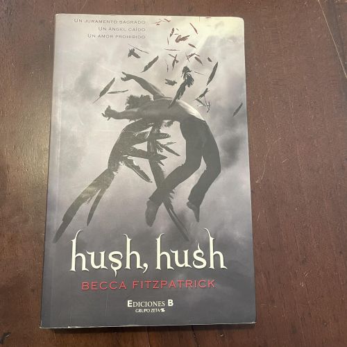 Portada del libro de Hush, hush (spanish)