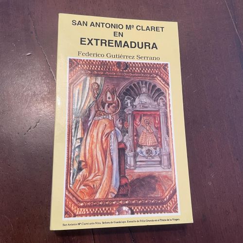 Portada del libro de San Antonio María Claret en Extremadura