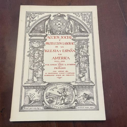 Portada del libro de Acción social y protección laboral de la Iglesia y España en América 1492-1892