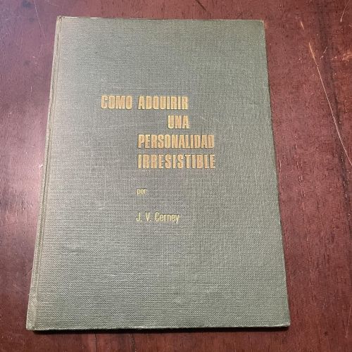 Portada del libro de Cómo adquirir una personalidad irresistible