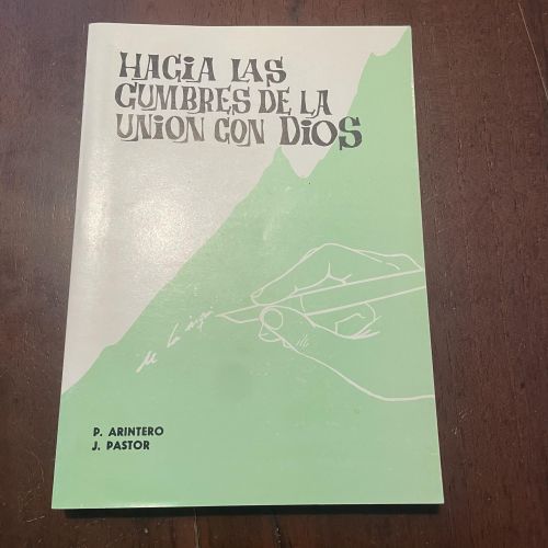 Portada del libro de Hacia las cumbres de la unión con Dios