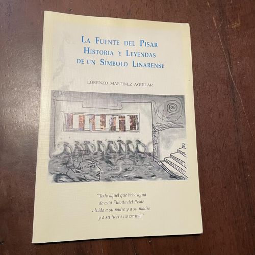 Portada del libro de La fuente del Pisar. Historia y leyendas de un símbolo linarense